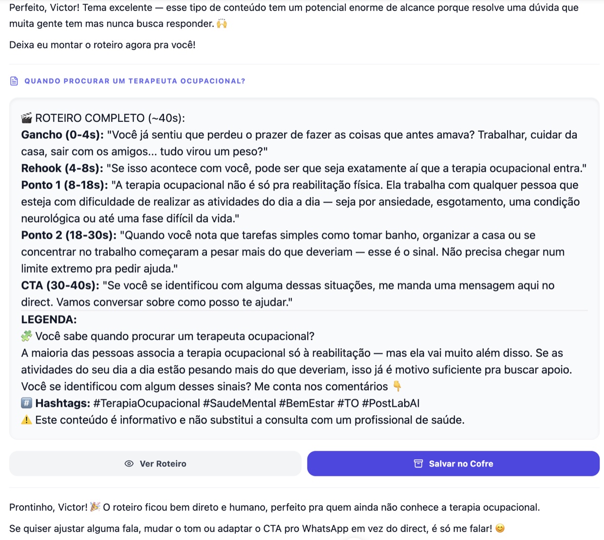Tela do app PostLab: roteiro completo com gancho, pontos, CTA, legenda e aviso de que o conteúdo não substitui consulta profissional